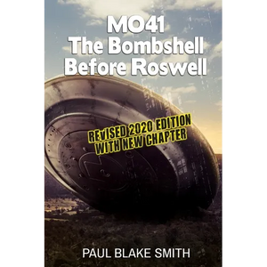 Mo-41: The Bombshell Before Roswell - Paperback