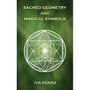 Sacred Geometry and Magical Symbols - Paperback