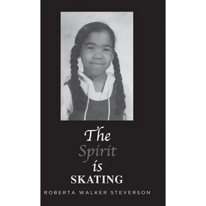 The Spirit Is Skating - Hardcover