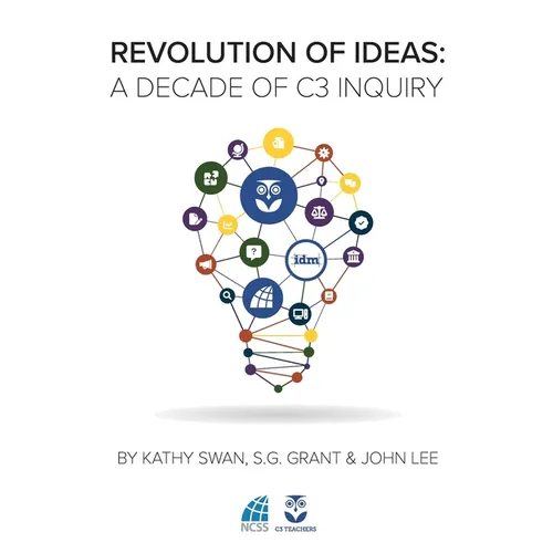 Revolution of Ideas: A Decade of C3 Inquiry - Paperback