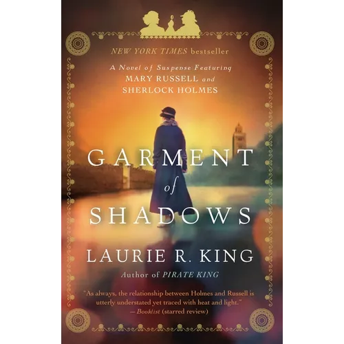 Garment of Shadows: A novel of suspense featuring Mary Russell and Sherlock Holmes - Paperback