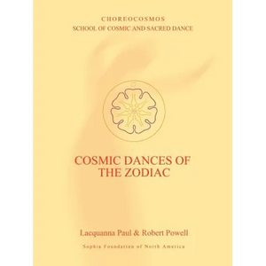 Cosmic Dances of the Zodiac - Paperback