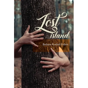 Lost Island: Plus three stories and an afterword - Hardcover