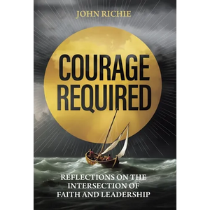 Courage Required - Hardcover