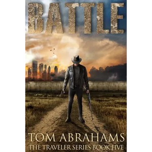 Battle: A Post Apocalyptic/Dystopian Adventure - Paperback