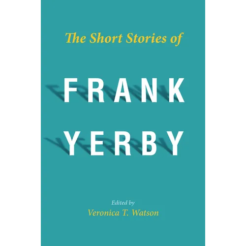 Short Stories of Frank Yerby - Paperback