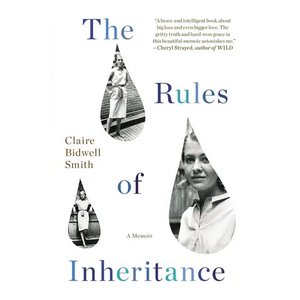The Rules of Inheritance: A Memoir - Paperback
