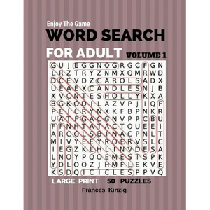 Enjoy The Game Word Search For Adult Volume 1 Large Print 50 Puzzles: Word Search For Adult Volume 1 Puzzles Books - Paperback