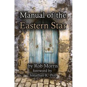 Manual of the Eastern Star - Paperback