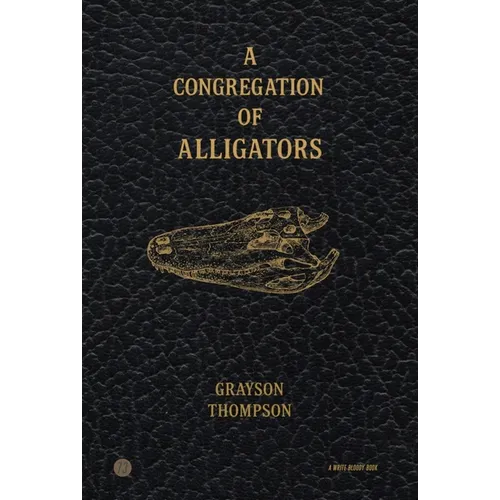 A Congregation of Alligators - Paperback