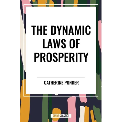 Dynamic Laws of Prosperity - Paperback