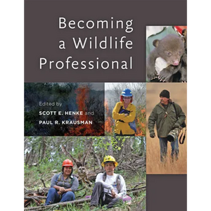 Becoming a Wildlife Professional - Paperback