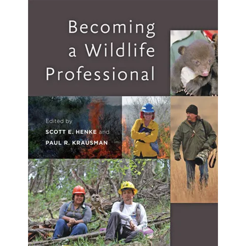 Becoming a Wildlife Professional - Paperback