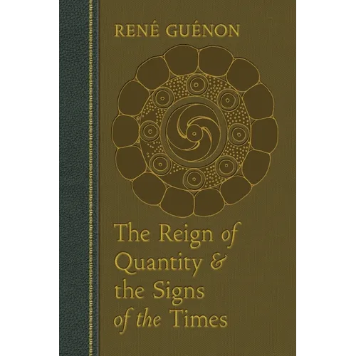 The Reign of Quantity and the Signs of the Times - Paperback
