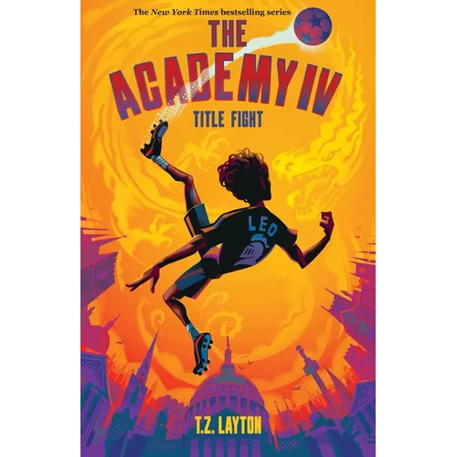 The Academy IV: Title Fight - Hardcover