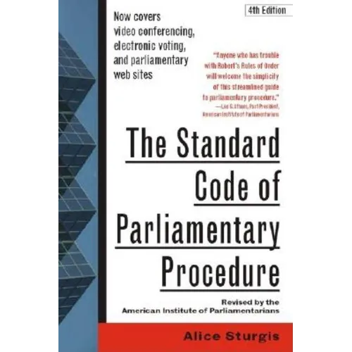 The Standard Code of Parliamentary Procedure, 4th Edition - Paperback