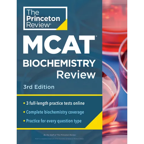 Princeton Review MCAT Biochemistry Review, 3rd Edition: Complete Content Prep + Practice Tests - Paperback
