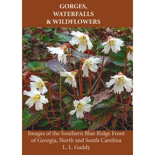Gorges, Waterfalls & Wildflowers - Paperback