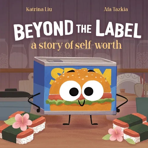 Beyond the Label: a Story of Self-Worth: Confidence, Self-Worth, Self-esteem, Self-acceptance, and Believing in Yourself - Paperback