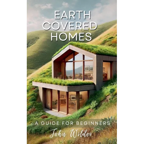 Earth Covered Home - Paperback