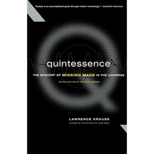 Quintessence the Search for Missing Mass in the Universe - Paperback