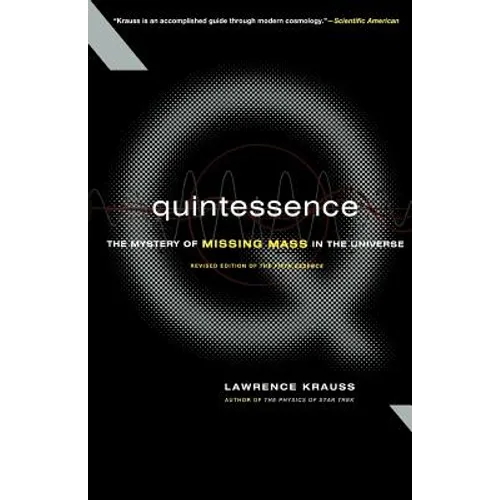 Quintessence the Search for Missing Mass in the Universe - Paperback