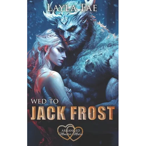 Wed to Jack Frost - Paperback