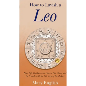 How to Lavish a Leo - Paperback