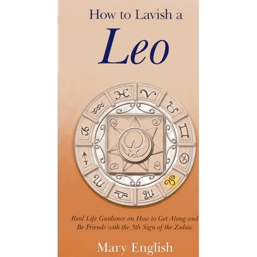 How to Lavish a Leo - Paperback
