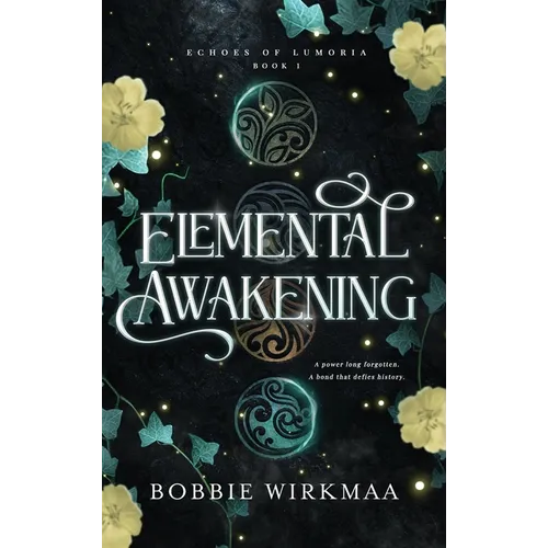 Elemental Awakening - Hardcover