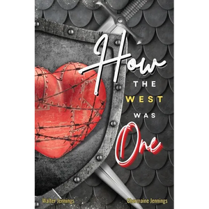 How the West Was One - Paperback