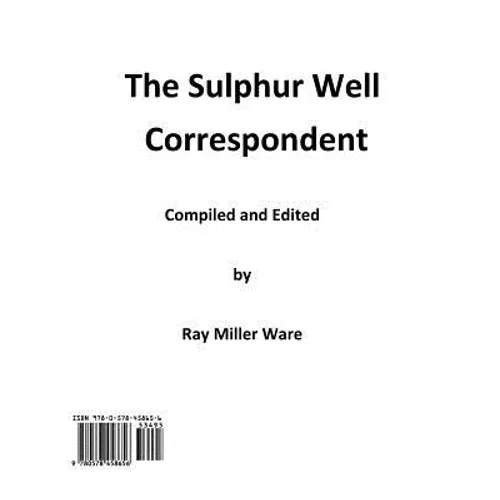 The Sulphur Well Correspondent - Paperback
