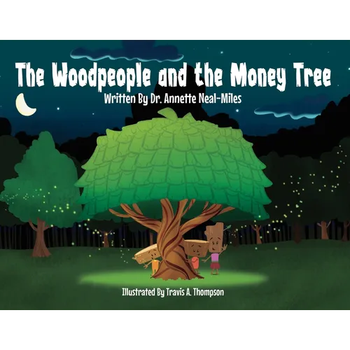 The Woodpeople and the Money Tree - Paperback