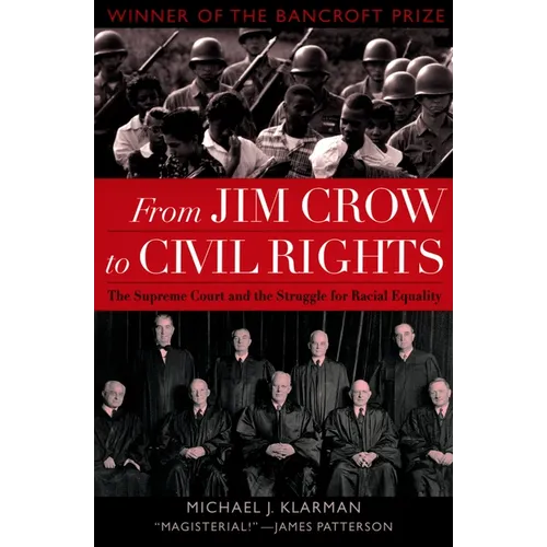 From Jim Crow to Civil Rights: The Supreme Court and the Struggle for Racial Equality - Paperback