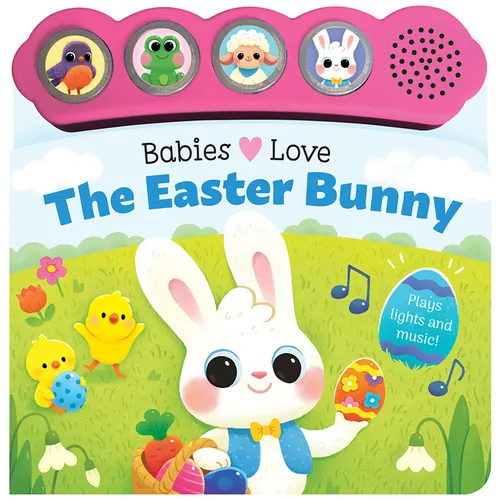 Babies Love the Easter Bunny - Board Book
