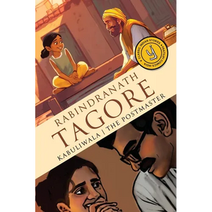 Kabuliwala & The Postmaster: Classic Indian Stories - Paperback