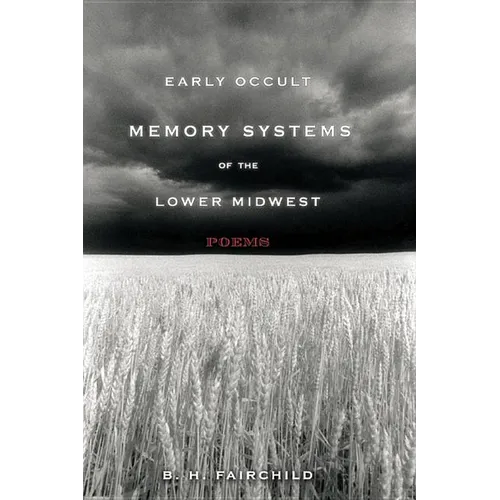Early Occult Memory Systems of the Lower Midwest - Paperback