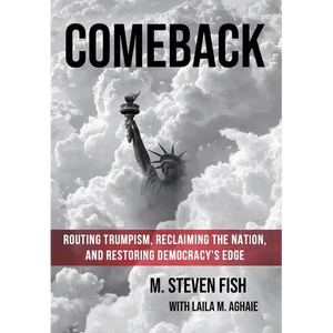 Comeback: Routing Trumpism, Reclaiming the Nation, and Restoring Democracy's Edge - Hardcover