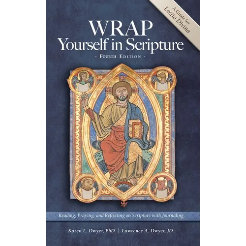 WRAP Yourself in Scripture: A Guide to Lectio Divina - Paperback