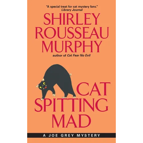 Cat Spitting Mad: A Joe Grey Mystery - Mass Market Paperbound