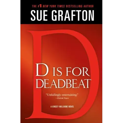 D Is for Deadbeat: A Kinsey Millhone Mystery - Paperback