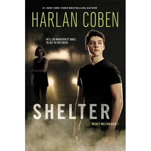 Shelter (Book One): A Mickey Bolitar Novel - Paperback