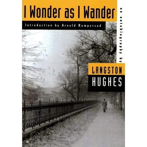 I Wonder as I Wander: An Autobiographical Journey - Paperback