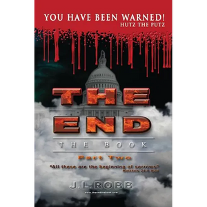 The End: The Book: Part Two:: You Have Been Warned! - Paperback