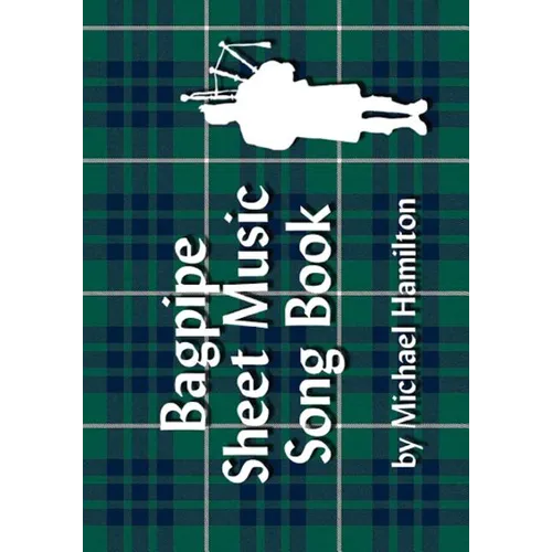 Bagpipe Sheet Music Song Book - Paperback