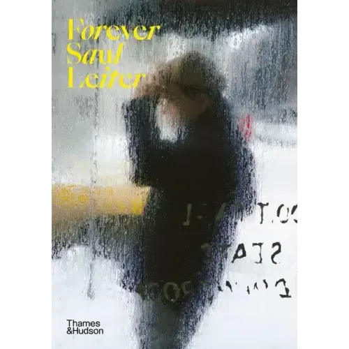 Forever Saul Leiter - Paperback