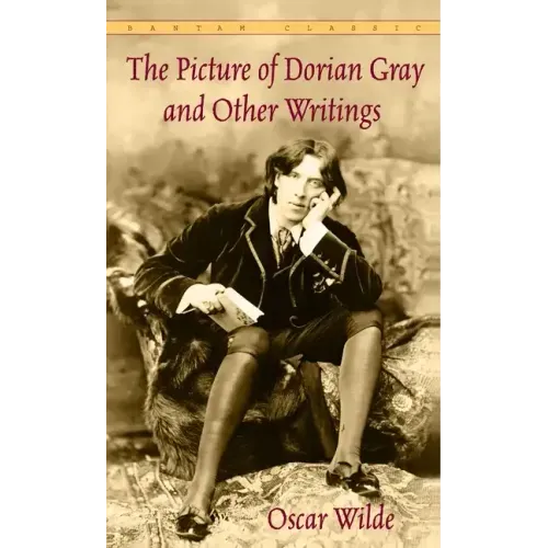 The Picture of Dorian Gray and Other Writings - Paperback