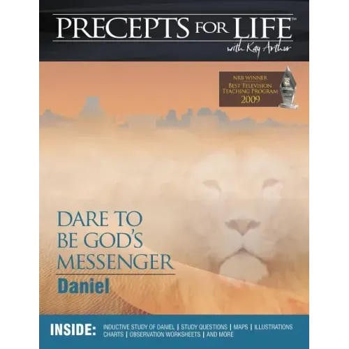Precepts for Life Study Companion: Dare to Be God's Messenger (Daniel) - Paperback