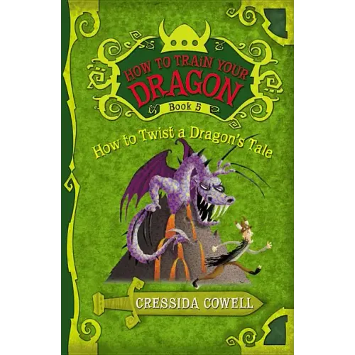 How to Train Your Dragon: How to Twist a Dragon's Tale - Paperback