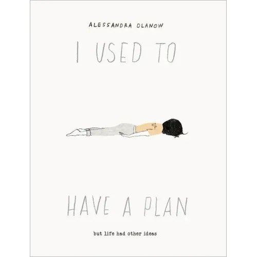 I Used to Have a Plan: But Life Had Other Ideas - Hardcover